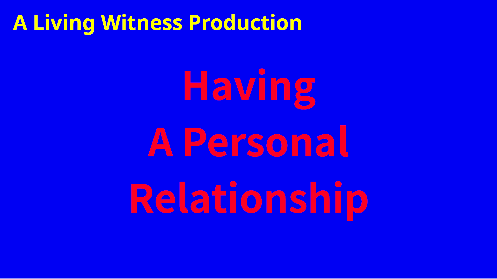 Personal Relationship