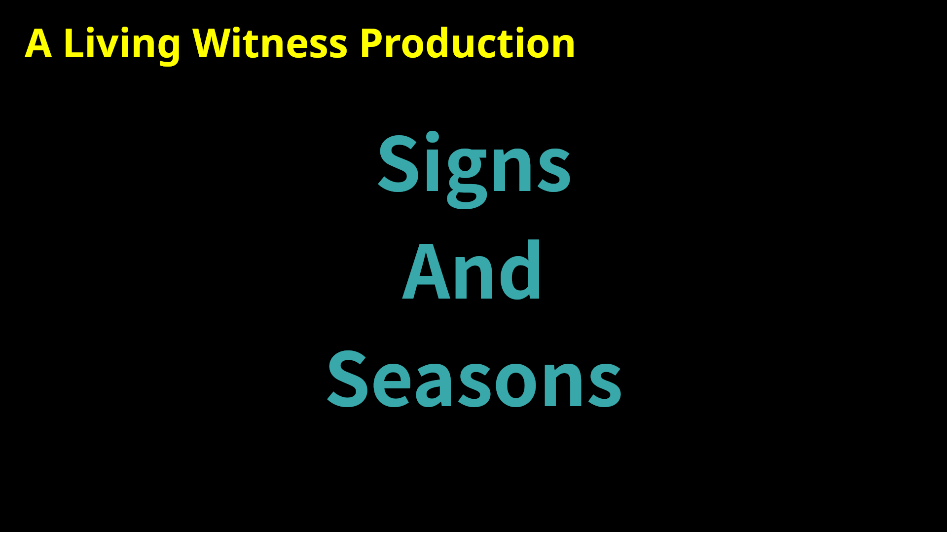 Signs And Seasons
