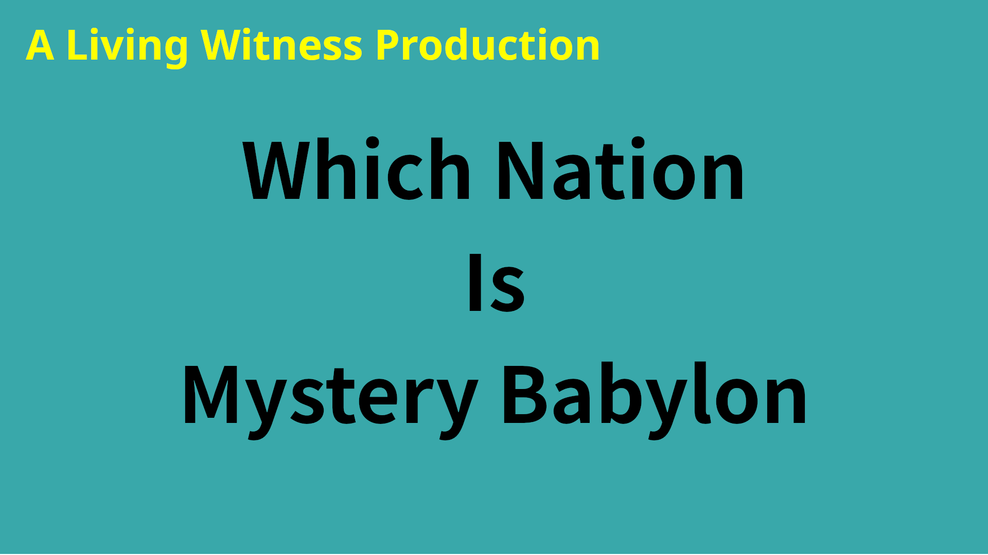 Who Is Mystery Babylon